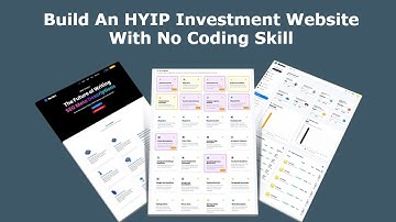 How To Build An HYIP Investment Website With Admin Panel For Free