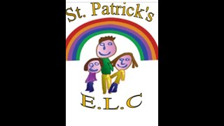 “What Matters to Me” by the staff of St Patrick’s ELC