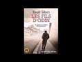 Les fils dodin de harald gilbers lu par olivier martinaud