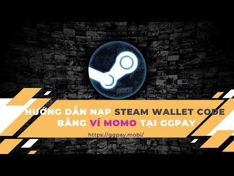 Video Cách mua Steam Wallet Code bằng ví Momo từ A đến Z - youtube