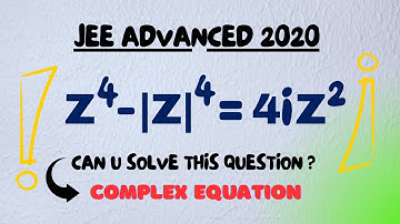 Complex Numbers | Locus Problem |  JEE Advanced - 2020  @AryaMaticsJEE