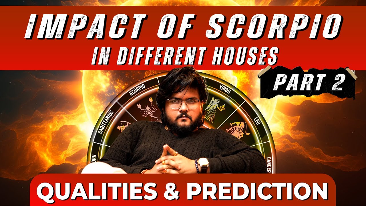 Scorpio (Vrischika Rashi) Explained, Part 2 | Psychology, Intuition, Karma & Ascendant Results