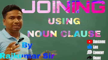 Joining using noun clause,use of noun clause,linkers with noun clause.#Noun clause #KNOWLEDGEISPOWER