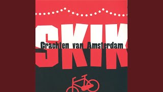 Video thumbnail of "Skik - Grachten Van Amsterdam"