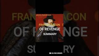 OF REVENGE BY FRANCIS BACON - SUMMARY