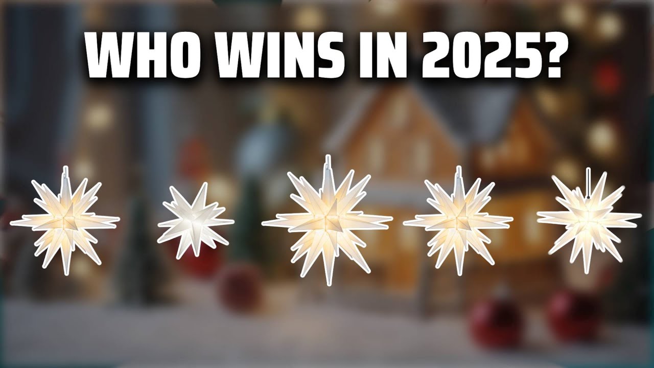 The Top 5 Best Moravian Star in 2025 - Must Watch Before Buying!