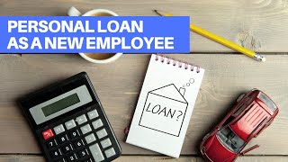 How to Get a Personal Loan as a New Employee screenshot 4