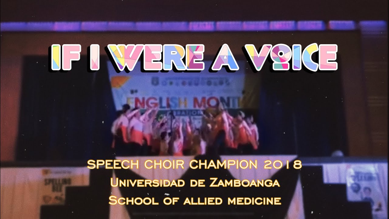 If I Were A Voice (Speech choir champion 2018)
