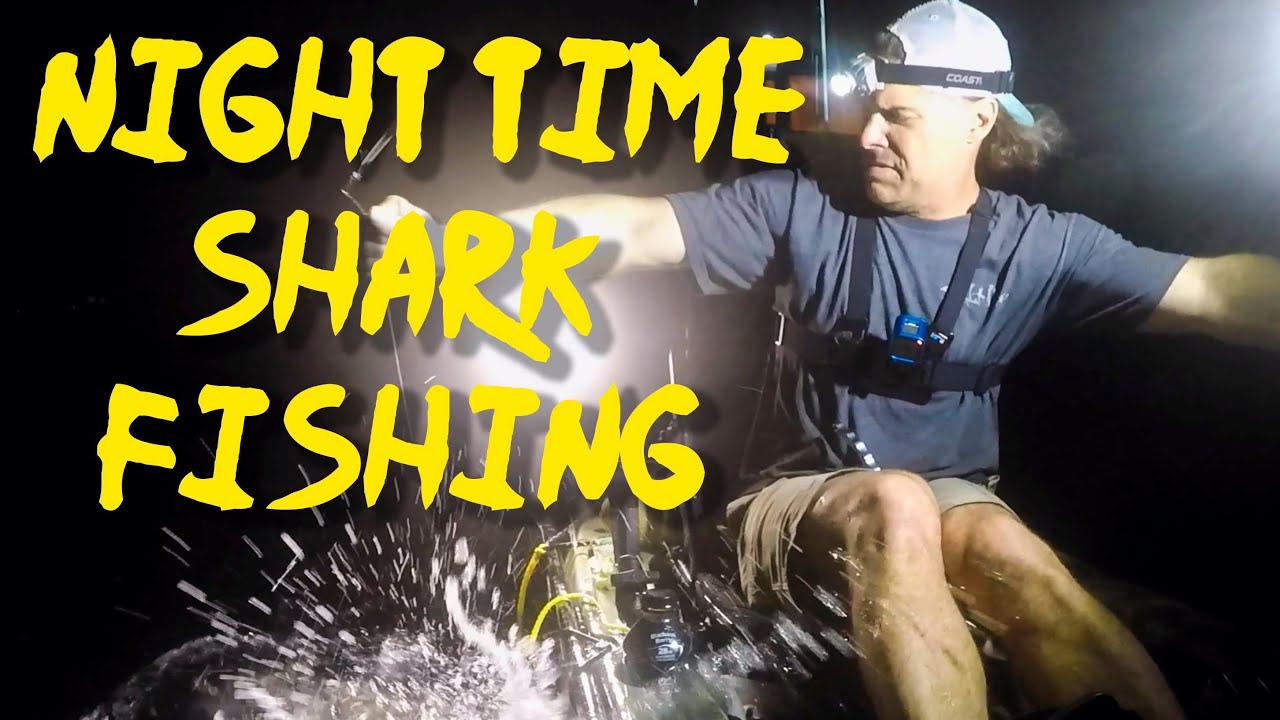 Destin Kayak Fishing - Hookin’ Night Time SHARKS