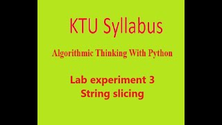 Algorithmic Thinking with Python lab experiment 3 String manupulation in python