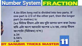 Fraction Related Problems Tricks In Assamese|\Number System Tricks In Assamese||Sanusir Maths Master