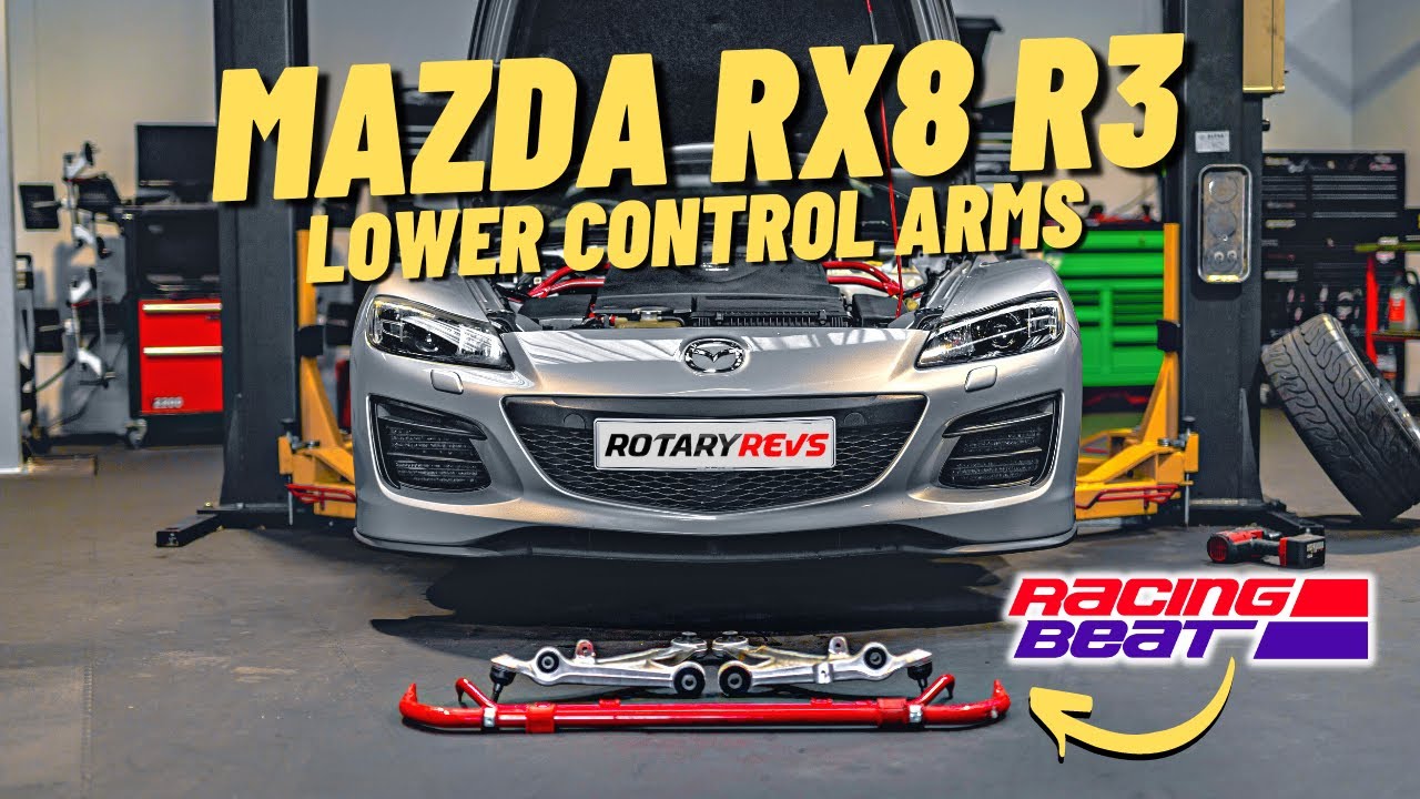 Mazda RX8 R3 Lower Control Arms & Racing Beat Roll Bars YouTube