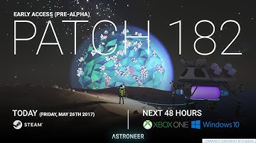 Astroneer PATCH #182 UPDATE