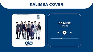 [Infinite - 내꺼하자 (Be Mine)] Kalimba cover
