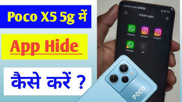 Poco x5 5g me app hide kaise kare / how to hide apps in poco x5 me //