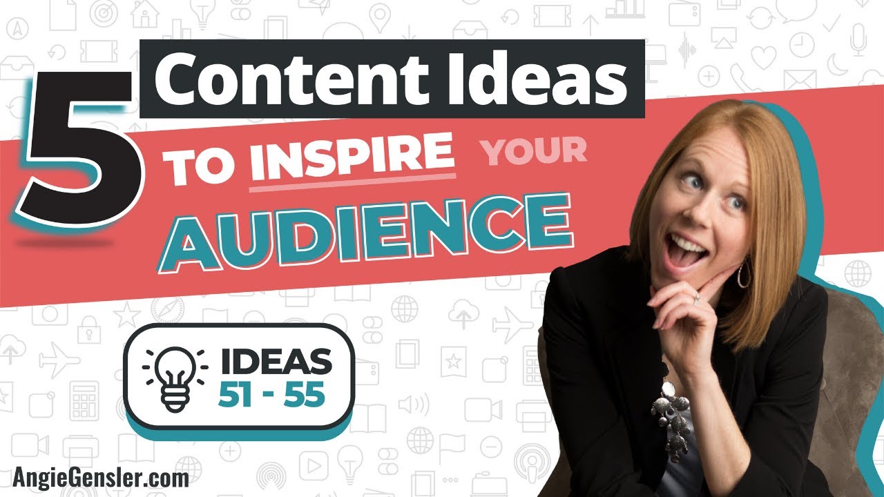 5 Content Ideas to Inspire your Audience on Social Media [Ideas 51 - 55 ...