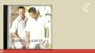 DANIEL & SAMUEL | ELE  - CD COMPLETO