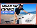 LA MEJOR tabla de PADDLE SURF con MOTOR.