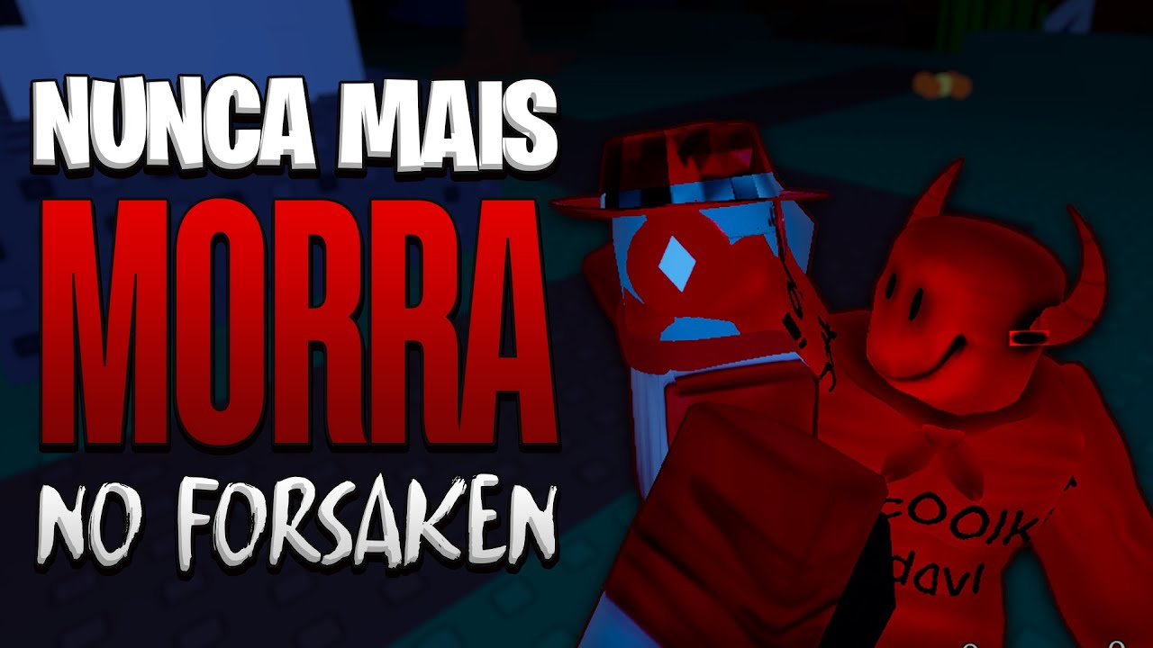 8 Dicas para NUNCA morrer e GANHAR todas as partidas no Forsaken 🏆