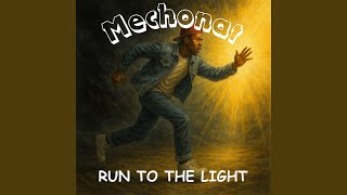 Run to the Light