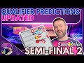  updated sf2 qualifier predictions  eurovision 2024