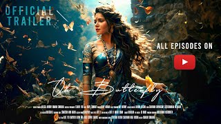 Oh Erfly - Official Trailer