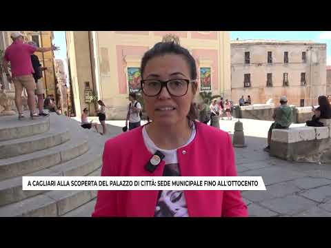 Video A CAGLIARI ALLA SCOPERTA DEL PALAZZO DI CITTA