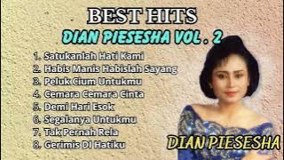 Best Hits Dian Piesesha Vol. 2 | Kumpulan Lagu Best Hits Dian Piesesha Vol. 2