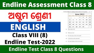 Endline Test class 8  English |  endline assessment class 8 english questions answer 2022