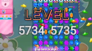 Candy Crush Saga | Gameplay | Gaming  level 5734 5735