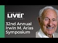 32nd annual irwin m arias symposium