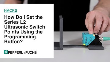 How To: How Do I Set the Series L2 Ultrasonic Switch Points Using the Programming Button?