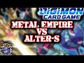 Metal empire vs alters  digimon card game battle feat nichinouchuu