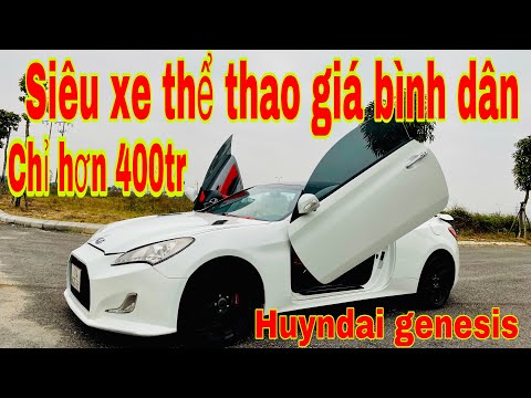 Bán siêu xe thể thao 2 cửa 5 chỗ 👉 huyndai genesis độ full đẳng cấp phái mạnh lh zalo : 0977316999