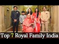   7    top 7 royal family in india royal families