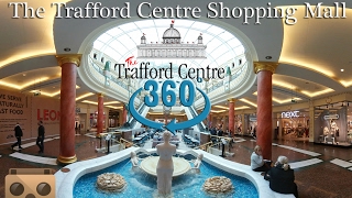 Manchester Trafford Centre Shopping Mall in 360 VR, Spot your favorite clothes shops, restaurants