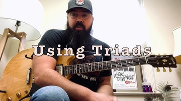 Triad Lesson with 1-4-5 Clusters and pentatonic connections. It’s simpler than it sounds.