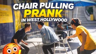 Chair Pulling Prank in West Hollywood 😱 (Public Reaction!)