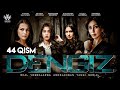 Dengiz (o'zbek serial) 44-qism