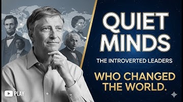 Quiet Minds  – The Introverted Leaders Who Changed the World