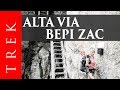 Alta via “Bepi Zac”