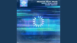 Save Our Love (2025 Remix)