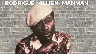 Rodrigue Milien-Manman