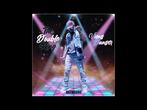 THE DOUBLE KING - VIENS DANSER (AKEMBANA) - AUDIO OFFICIEL (VOCAL)