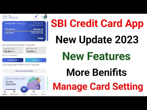 SBI Credit Card Application New Update 2023 | New User Interface | Features | Benefits | Manage Card