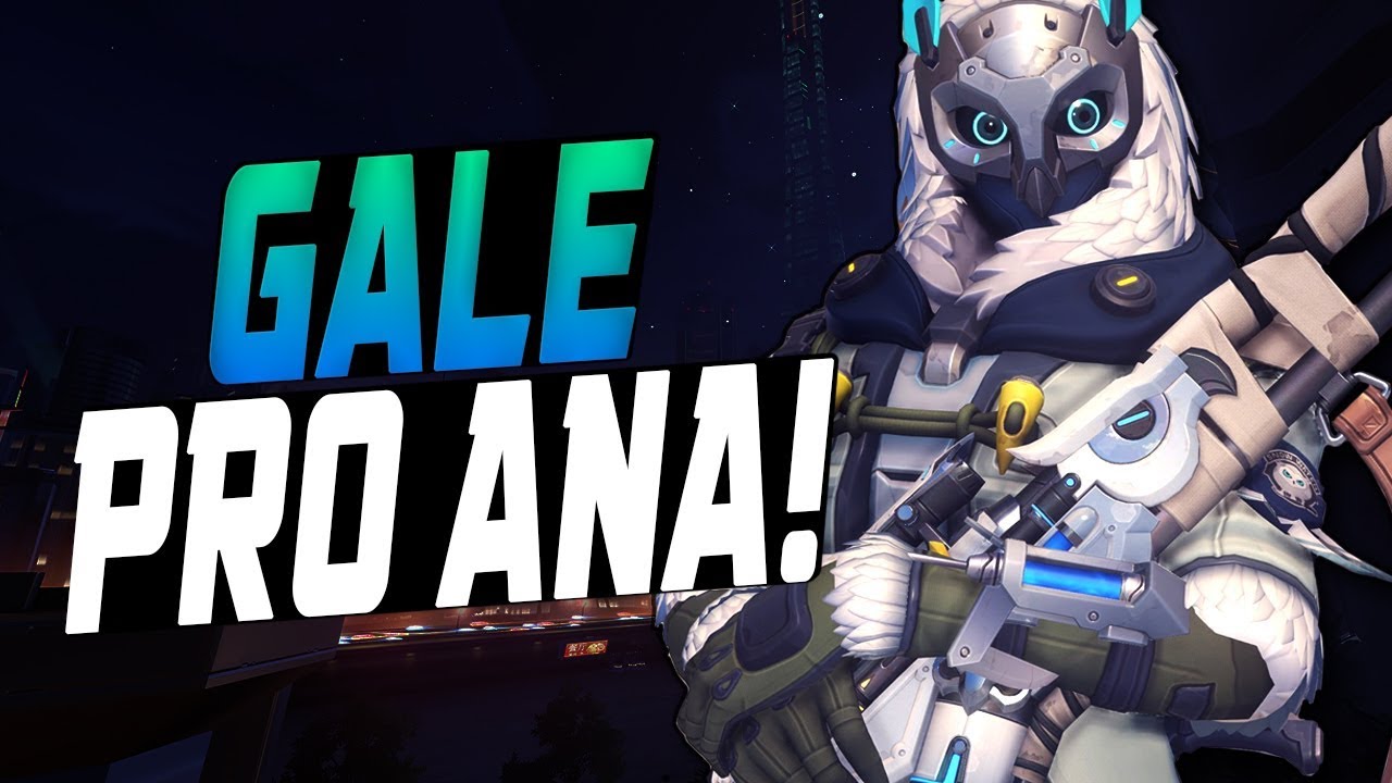 WHY GALE BEST ANA? ROAD TO RANK 1! [ OVERWATCH SEASON 9 TOP 500 ]