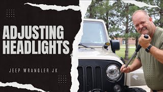 Don't Be That Guy!!!  How To Adjust Headlights On A Jeep in less than 10 minutes.
