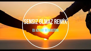 EMRAH - SENSİZ OLMAZ - FİLM MÜZİĞİ REMİX 2020 ( DJ AZURE )