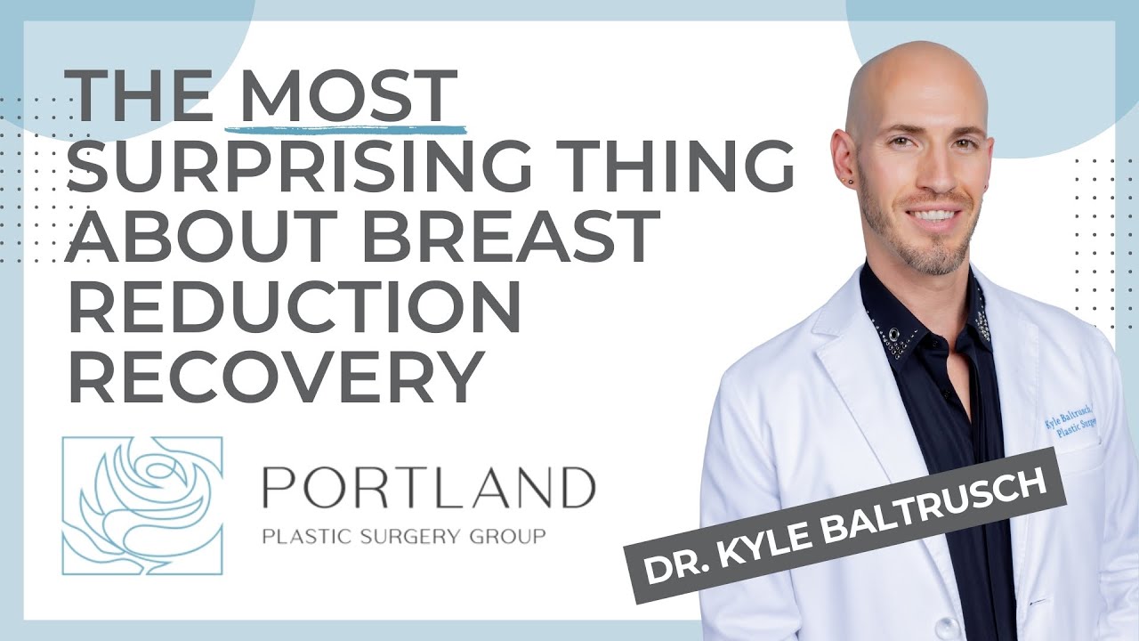 The most surprising thing about breast reduction recovery