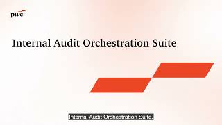 Internal audit orchestration suite